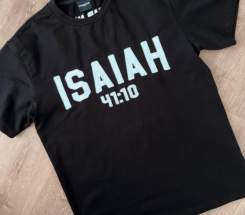 ISAIAH 41:10 ADULTS T-SHIRTS