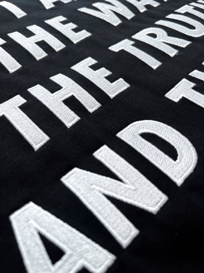 I AM THE WAY, THE TRUTH & THE LIFE — OVERSIZED SHIRT